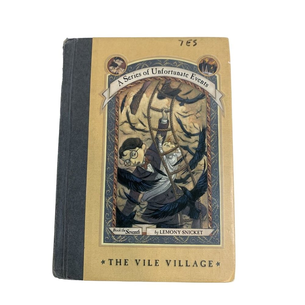 Series of Unfortunate Events The Vile Village Lemony Snicket Hardcover 2001